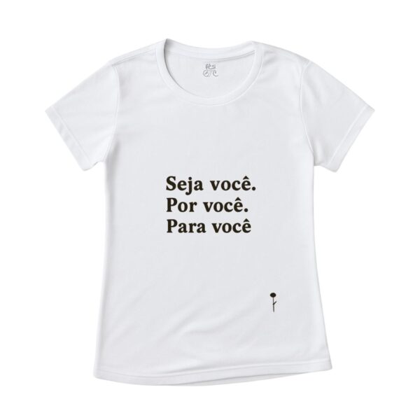 Camisa Feminina Seja Você - Imagem 4